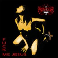 Marduk - Fuck Me Jesus in der Gruppe CD / Hårdrock,Svensk Folkmusik bei Bengans Skivbutik AB (654315)