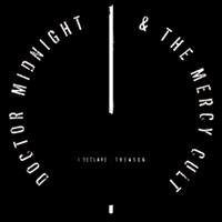 Doctor Midnight & The Mercy Cult - I Declare : Treason (Digipack Editi in der Gruppe CD / Norsk Musik,Pop-Rock bei Bengans Skivbutik AB (654419)