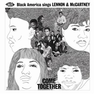 Various Artists - Come Together: Black America Sings in der Gruppe CD / Pop-Rock,RnB-Soul bei Bengans Skivbutik AB (654546)