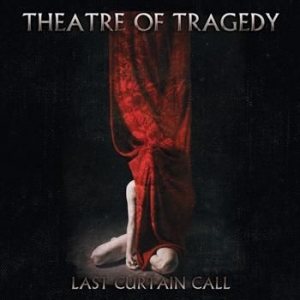 Theatre Of Tragedy - Last Curtain Call ( 2 Cd) in der Gruppe CD / Hårdrock/ Heavy metal bei Bengans Skivbutik AB (654562)