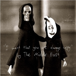 Middle East - I Want That You Are Always Happy in der Gruppe CD / Pop-Rock bei Bengans Skivbutik AB (654770)