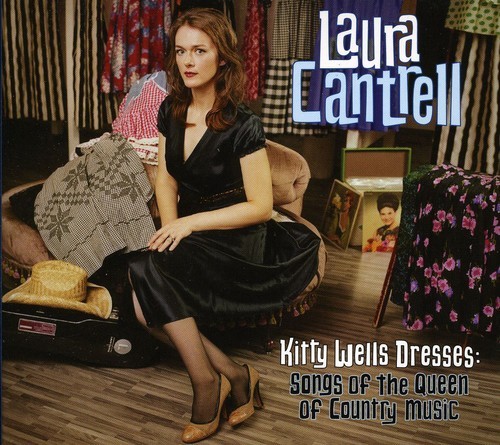 Cantrell Laura - Kitty Wells Dresses in der Gruppe CD / Country bei Bengans Skivbutik AB (654874)