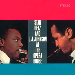Stan & J.J. Johnson Getz - At The Opera House in der Gruppe CD bei Bengans Skivbutik AB (655072)