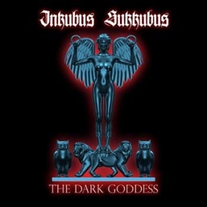 Inkubus Sukkubus - The Dark Goddess in der Gruppe CD / Hårdrock bei Bengans Skivbutik AB (655110)