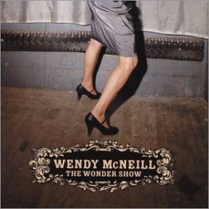 Mcneill Wendy - Wonder Show in der Gruppe CD bei Bengans Skivbutik AB (655287)