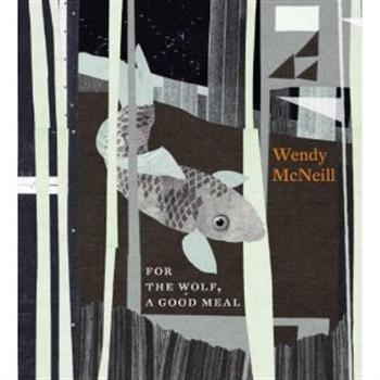 Mcneill Wendy - For The Wolf, A Good Meal in der Gruppe CD / Bestseller bei Bengans Skivbutik AB (655288)
