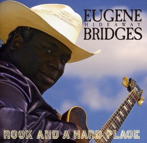 Bridges Eugene Hideaway - Rock And A Hard Place in der Gruppe CD / Jazz/Blues bei Bengans Skivbutik AB (655508)