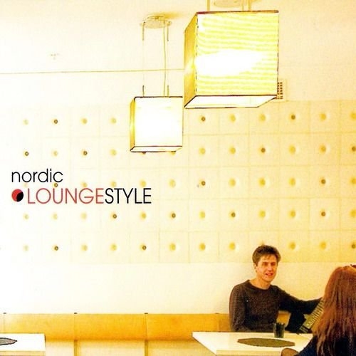 Various - Nordic Loungestyle in der Gruppe CD / Pop bei Bengans Skivbutik AB (655771)