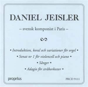 Jeisler Daniel - Swedish Composer In Paris in der Gruppe Externt_Lager / Naxoslager bei Bengans Skivbutik AB (655776)