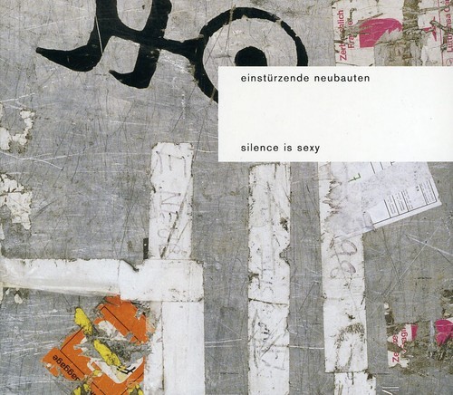 Einstürzende Neubauten - Silence Is Sexy in der Gruppe CD / Rock bei Bengans Skivbutik AB (656065)