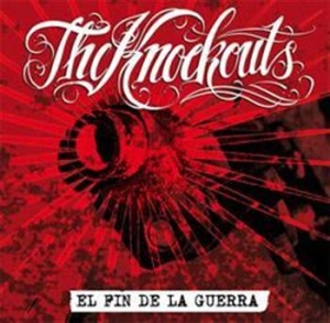 Knockouts The - El Fin De La Guerra in der Gruppe CD / Pop-Rock,Svensk Musik bei Bengans Skivbutik AB (656693)