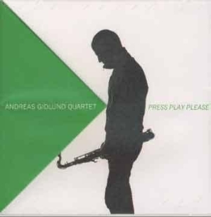 Gidlund Andreas - Press Play Please in der Gruppe CD / Jazz bei Bengans Skivbutik AB (656743)