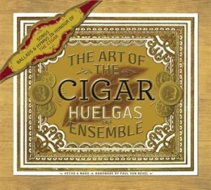 Huelgas Ensemble - The Art Of The Cigar in der Gruppe CD / Pop-Rock bei Bengans Skivbutik AB (657203)