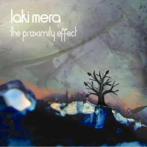 Laki Mera - Proximity Effect in der Gruppe CD bei Bengans Skivbutik AB (657266)