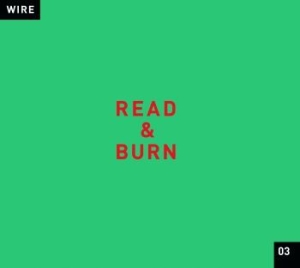Wire - Read & Burn 03 in der Gruppe CD / Pop-Rock,Punk bei Bengans Skivbutik AB (658533)