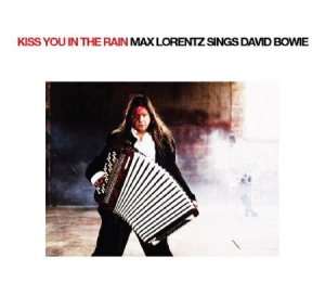 Lorentz Max - Kiss You In The Rain - Sings David in der Gruppe CD / Rock bei Bengans Skivbutik AB (658600)