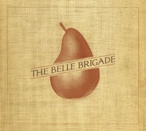Belle Brigade - Belle Brigade in der Gruppe CD / Pop bei Bengans Skivbutik AB (658630)