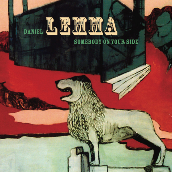 Daniel Lemma - Somebody On Your Side (CD) in der Gruppe Övrigt / bei Bengans Skivbutik AB (658720)