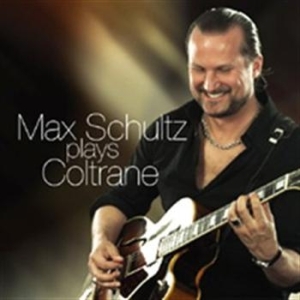 Schultz Max - Plays Coltrane in der Gruppe CD / Jazz/Blues bei Bengans Skivbutik AB (658918)