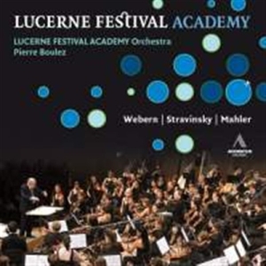 Lucerne Festival Academy Orchestra - Plays Webern / Stravinsky / Mahler in der Gruppe CD bei Bengans Skivbutik AB (659035)