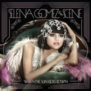 Selena Gomez & The Scene - When The Sun Goes Down in der Gruppe CD bei Bengans Skivbutik AB (659250)