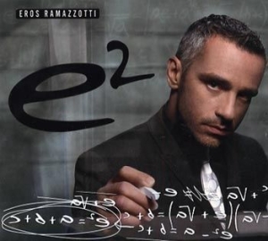 Ramazzotti Eros - E2 in der Gruppe Minishops / Eros Ramazzotti bei Bengans Skivbutik AB (659833)