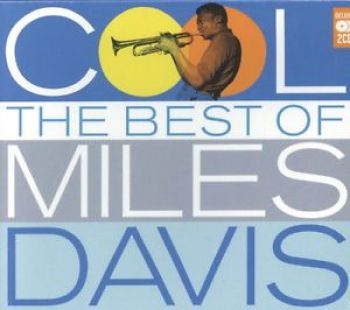 Davis Miles - Cool:Best Of Miles in der Gruppe CD / Jazz/Blues bei Bengans Skivbutik AB (660284)