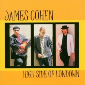 James Cohen - High Side Of Lowdown in der Gruppe CD bei Bengans Skivbutik AB (660317)