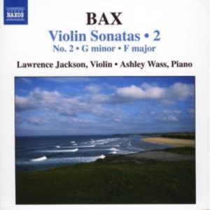 Bax - Violin Sonatas Nos. 2 And 4 in der Gruppe Externt_Lager / Naxoslager bei Bengans Skivbutik AB (660518)