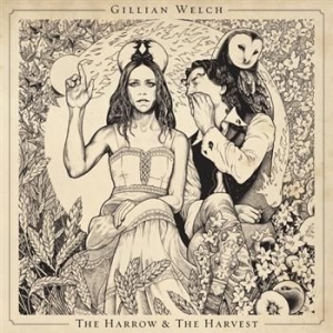 Gillian Welch - The Harrow & The Harvest in der Gruppe Minishops / Gillian Welch bei Bengans Skivbutik AB (661762)