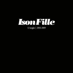 Ison & Fille - 12 Singlar 2002-2009 in der Gruppe -Start CD bei Bengans Skivbutik AB (662008)