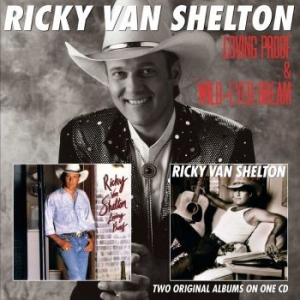 Van Shelton Ricky - Loving Proof/Wild-Eyed Deam (2 On 1 in der Gruppe CD bei Bengans Skivbutik AB (662387)