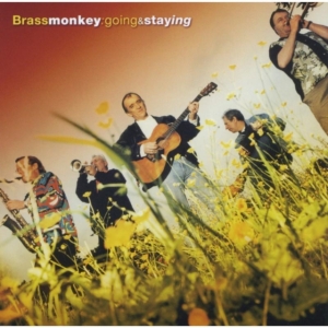 Brass Monkey - Going & Staying in der Gruppe CD bei Bengans Skivbutik AB (662506)