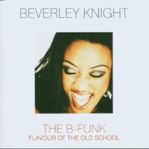Beverley Knight - B-Funk in der Gruppe Övrigt / bei Bengans Skivbutik AB (662966)