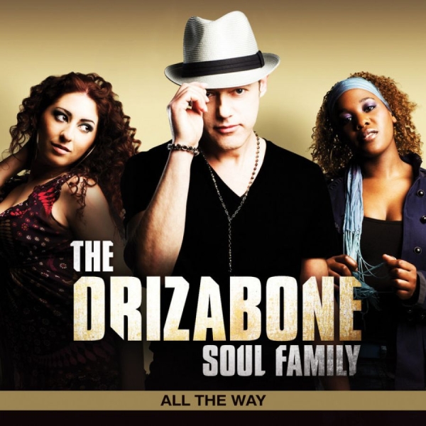 Drizabone Soul Family - All The Way in der Gruppe CD / Bestseller bei Bengans Skivbutik AB (663198)