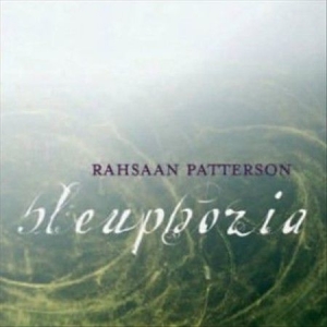 Rahsaan Patterson - Bleuphoria in der Gruppe CD bei Bengans Skivbutik AB (663214)