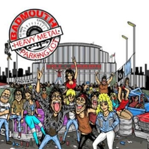 Badmouth - Heavy Metal Parking Lot in der Gruppe CD bei Bengans Skivbutik AB (663505)