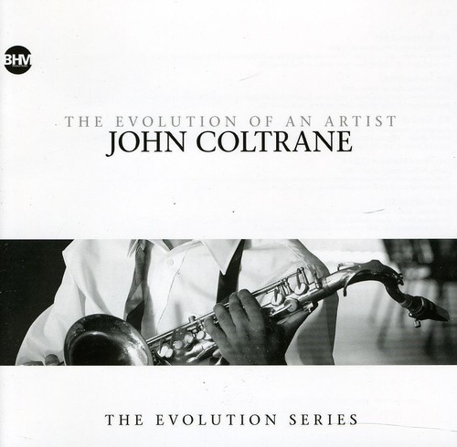 John Coltrane - Evolution Of An Artist in der Gruppe CD / Jazz/Blues bei Bengans Skivbutik AB (664269)