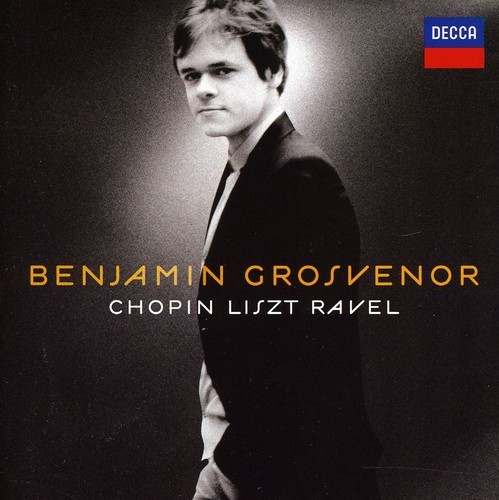 Grosvenor Benjamin - Plays Chopin Liszt & Ravel in der Gruppe CD / Klassiskt bei Bengans Skivbutik AB (664631)