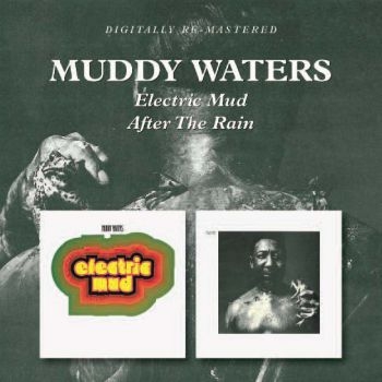 Waters Muddy - Electric Mud/After The Rain in der Gruppe CD / Jazz/Blues bei Bengans Skivbutik AB (664767)