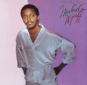 Wycoff Michael - Love Conquers All - Expanded Editio in der Gruppe CD / RNB, Disco & Soul bei Bengans Skivbutik AB (664782)