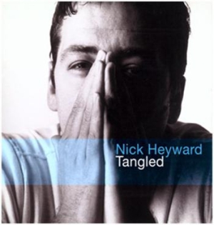 Heyward Nick - Tangled - Expanded Edition in der Gruppe CD bei Bengans Skivbutik AB (664791)