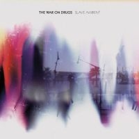 The War On Drugs - Slave Ambient in der Gruppe CD / Pop-Rock bei Bengans Skivbutik AB (664879)