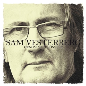 Vesterberg Sam - Genom Mitt Fönster in der Gruppe CD bei Bengans Skivbutik AB (665609)