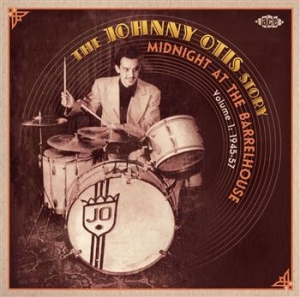 Various Artists - Johnny Otis Story Vol 1: Midnight A in der Gruppe CD / Jazz/Blues bei Bengans Skivbutik AB (665691)