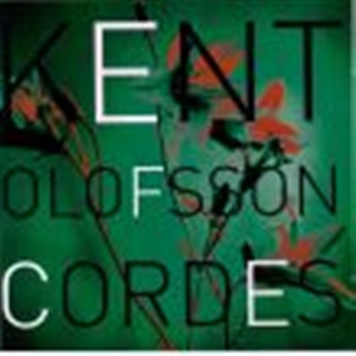 Olofsson Kent - Cordes in der Gruppe CD bei Bengans Skivbutik AB (665902)