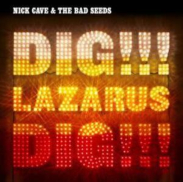 Nick Cave & The Bad Seeds - Dig, Lazarus, Dig!!! in der Gruppe UNSERE TIPPS / Way Out West 2026 bei Bengans Skivbutik AB (666055)