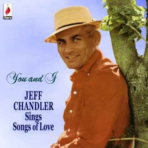 Jeff Chandler - You And I in der Gruppe Övrigt / bei Bengans Skivbutik AB (666100)
