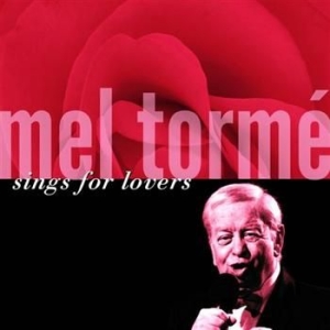 Torme Mel - Sings For Lovers in der Gruppe CD / Jazz/Blues bei Bengans Skivbutik AB (666762)