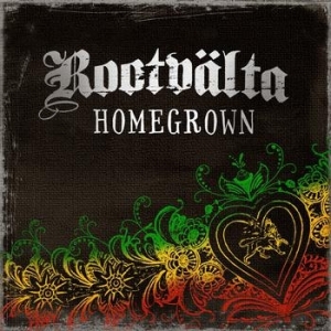 Rootvälta - Homegrown in der Gruppe CD / Reggae bei Bengans Skivbutik AB (666889)